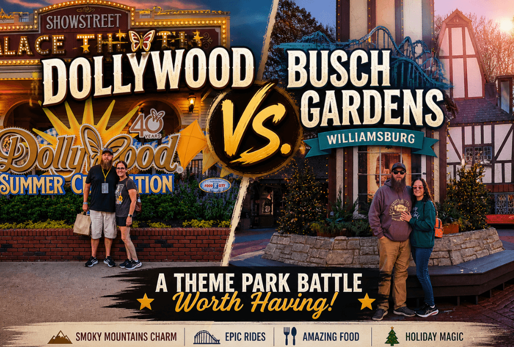Dollywood Vs. Busch Gardens